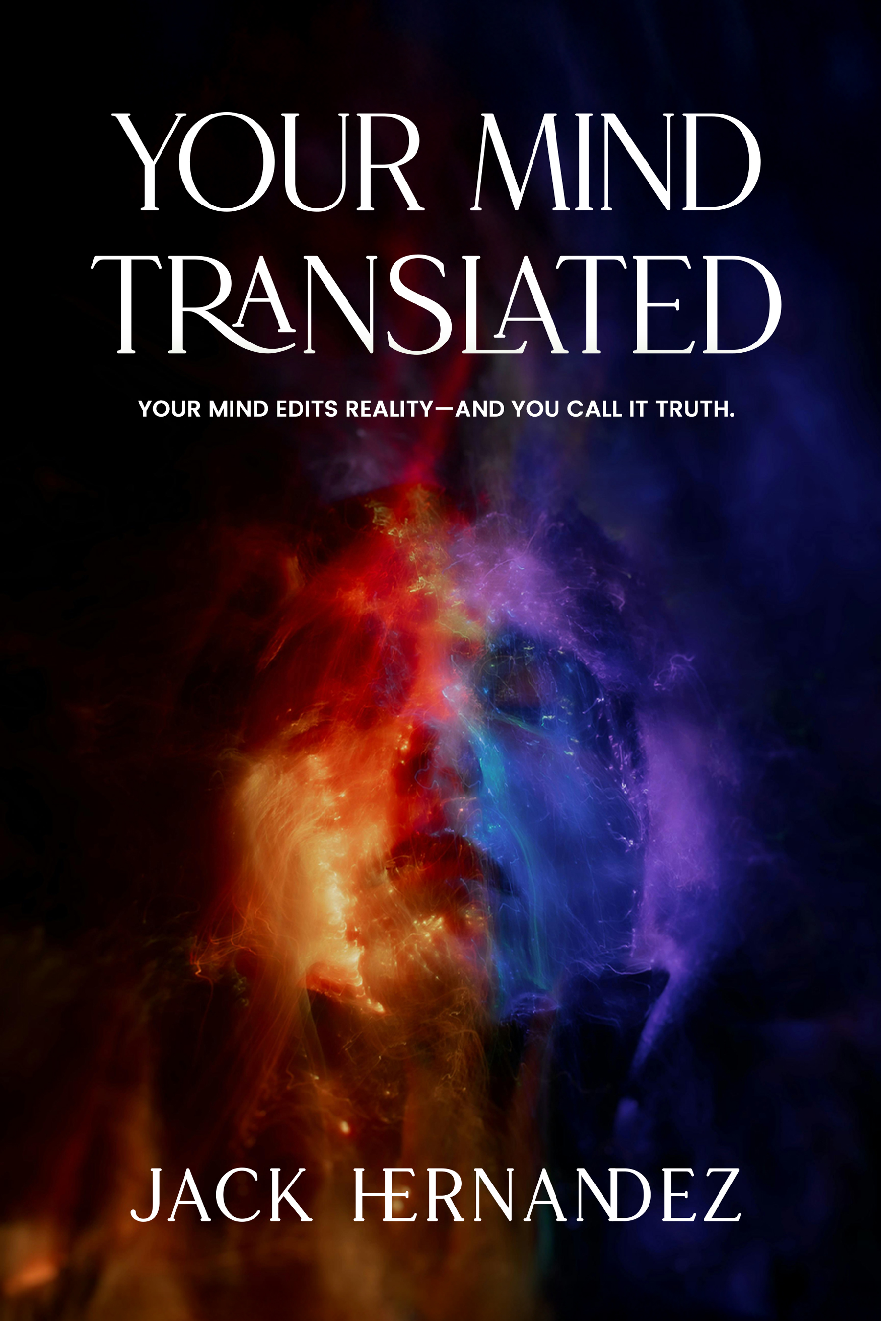 Your Mind Translated by Jack Hernandez - Book Cover